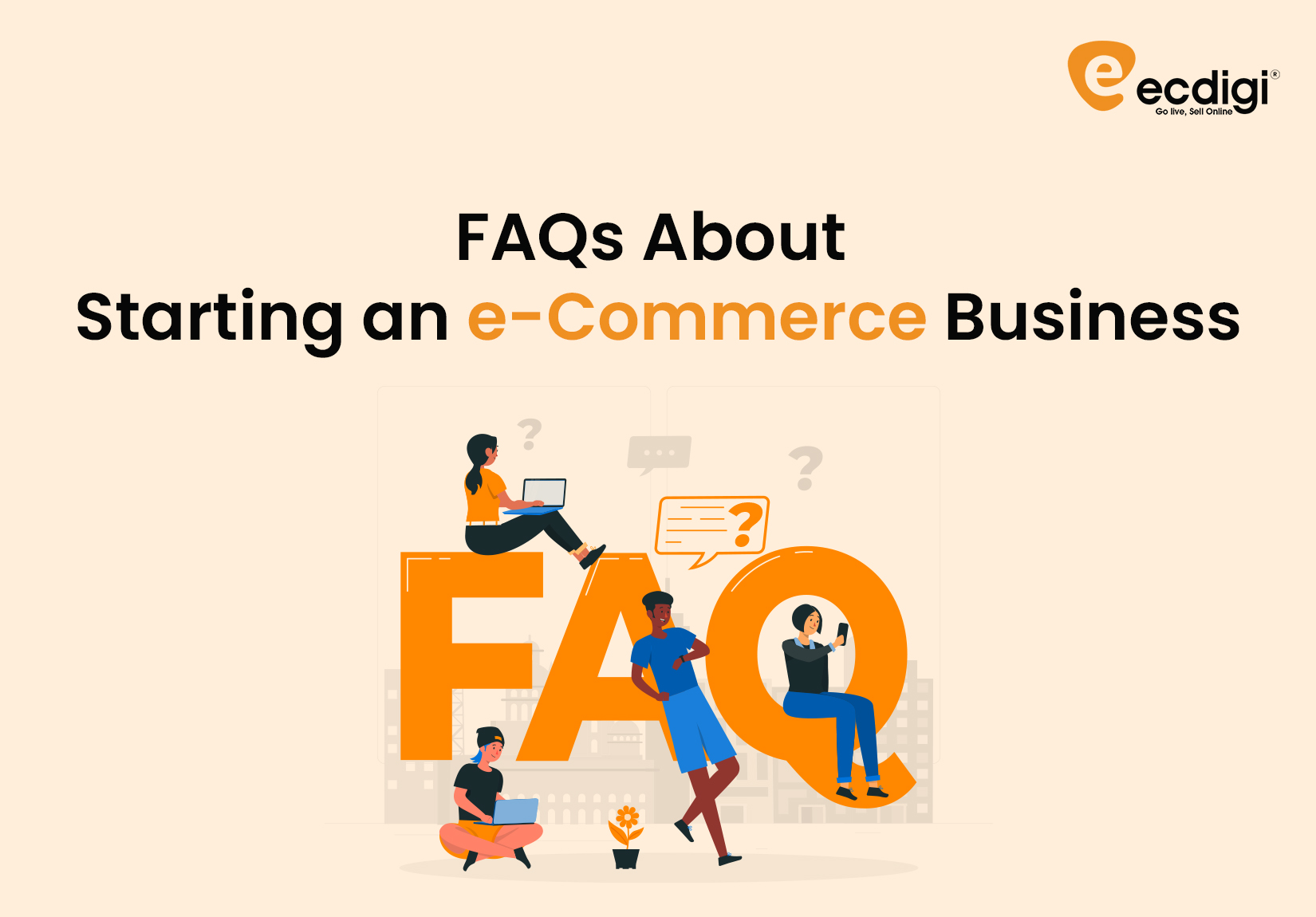 e-Commerce FAQ | ecDigi